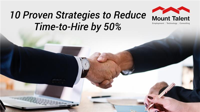 10 Proven Strategies to Reduce Time-to-Hire by 50%