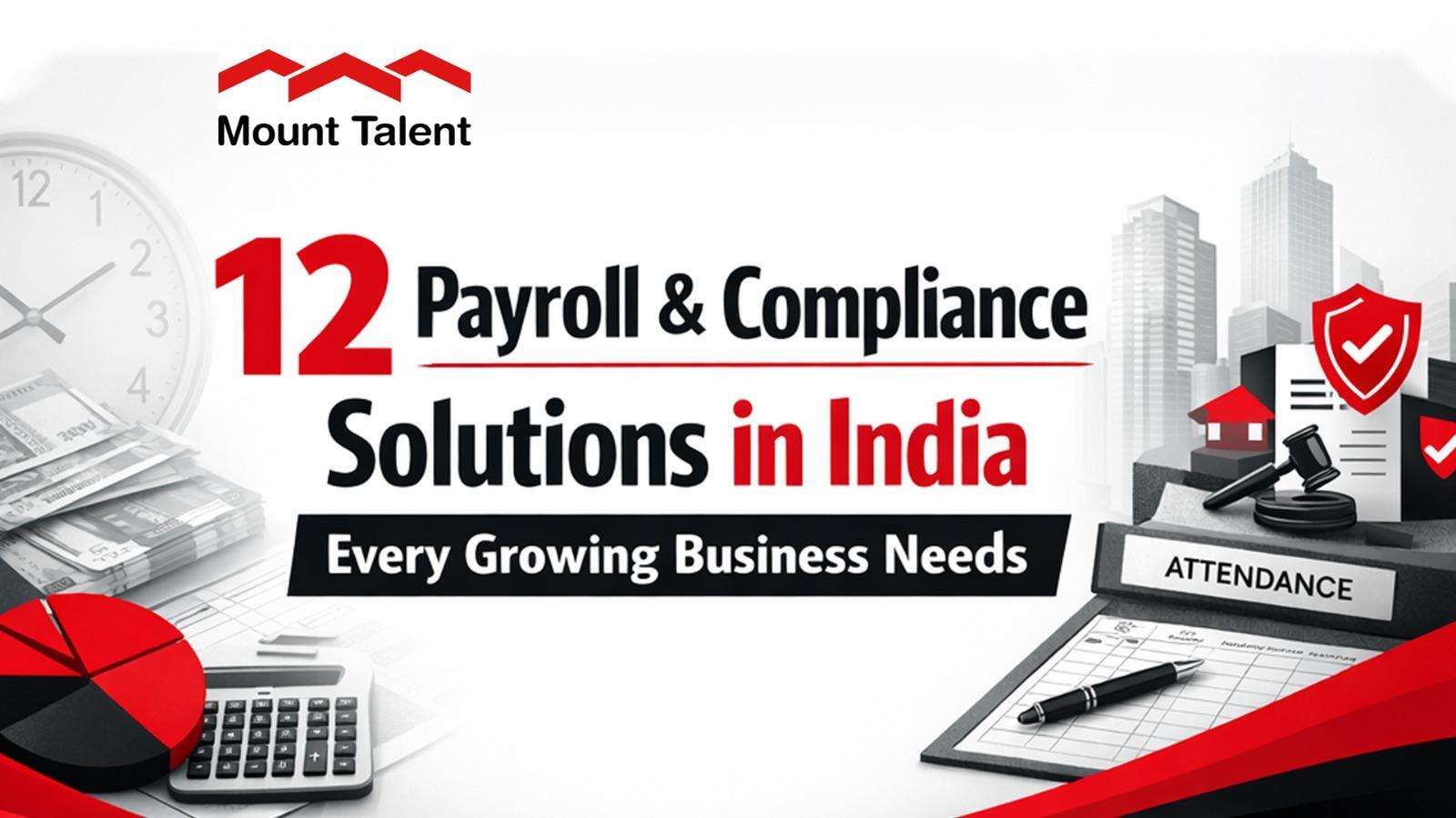 12 Payroll & Compliance Solutions in India Every Growing Business Needs