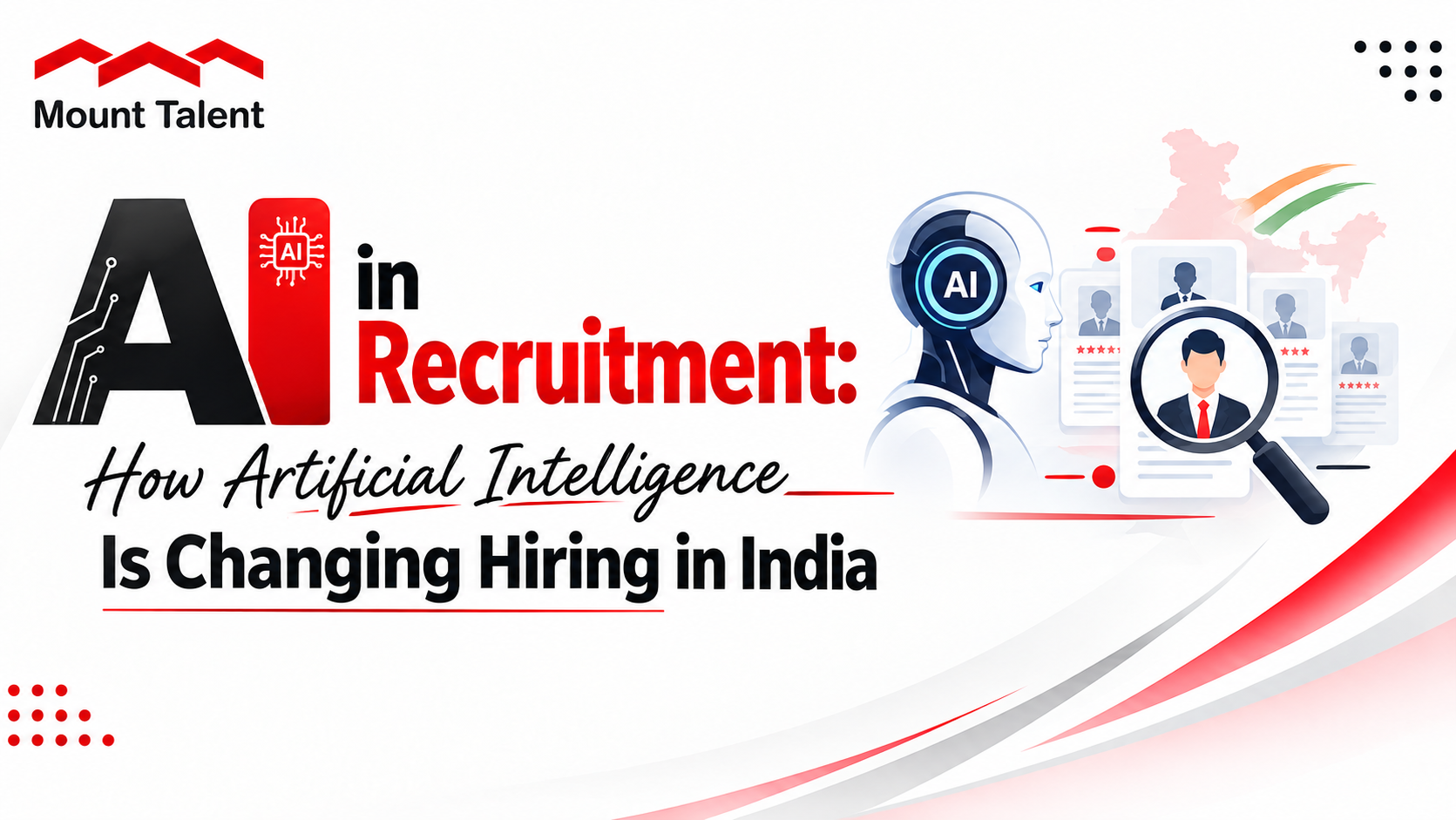 AI in Recruitment: How Artificial Intelligence Is Changing Hiring in India
